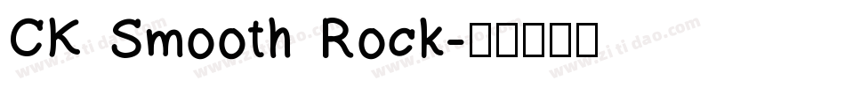 CK Smooth Rock字体转换